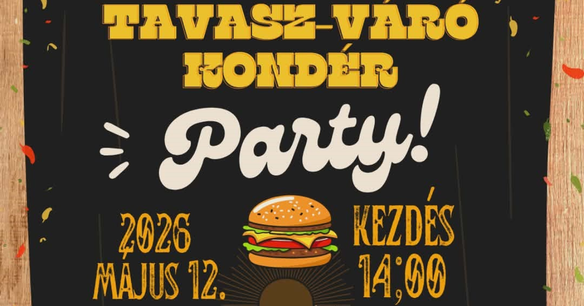 Tavasz Váró Kondér Party és Kvízest a Nagykanizsai Egyetemi Központban