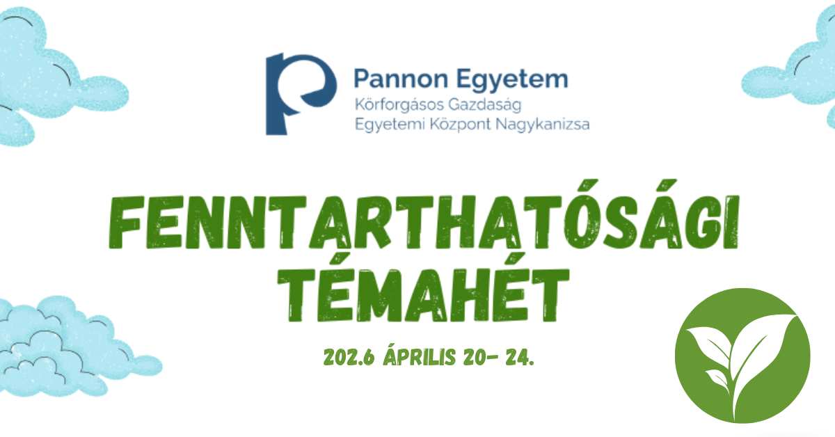 Fenntarthatósági Témahét a Nagykanizsai Egyetemi Központban